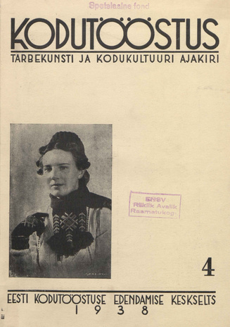 Kodutööstus : tarbekunsti ja kodukultuuri ajakiri ; 4 1938-12-21