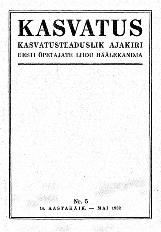 Kasvatus ; 5 1932-05
