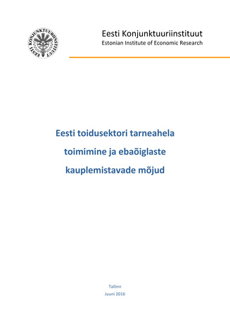 Eesti toidusektori tarneahela toimimine ja ebaõiglaste kauplemistavade mõjud