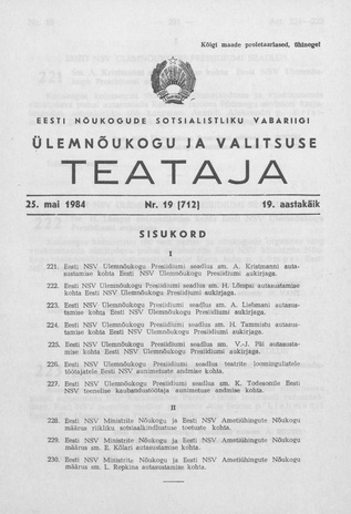 Eesti Nõukogude Sotsialistliku Vabariigi Ülemnõukogu ja Valitsuse Teataja ; 19 (712) 1984-05-25