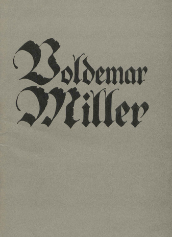 Voldemar Miller : kirjandusnimestik 