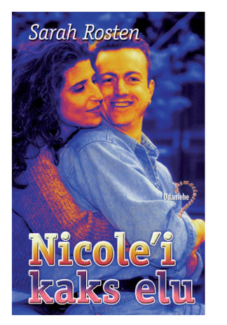Nicole'i kaks elu