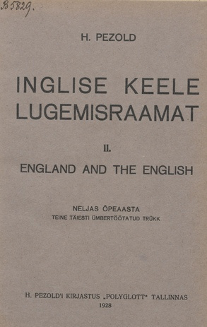 Inglise keele lugemisraamat : 4-jas õpeaasta. II, England and the English