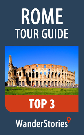 Rome tour guide. Top 3