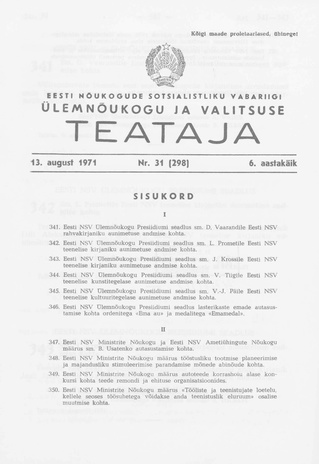 Eesti Nõukogude Sotsialistliku Vabariigi Ülemnõukogu ja Valitsuse Teataja ; 31 (298) 1971-08-13