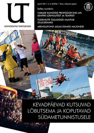 Universitas Tartuensis : UT : Tartu Ülikooli ajakiri ; 4 2011-04