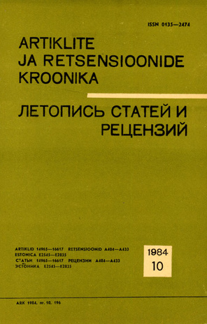 Artiklite ja Retsensioonide Kroonika = Летопись статей и рецензий ; 10 1984-10