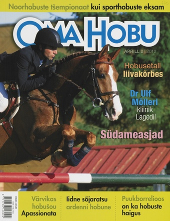 Oma Hobu : ajakiri hobusehuvilisele ; 2 (53) 2012-04