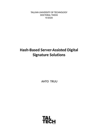 Hash-based server-assisted digital signature solutions = Räsifunktsioonidel põhinevad serveri toega digitaalse signeerimise lahendused 