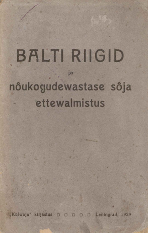 Balti riigid ja nõukogudewastase sõja ettewalmistus
