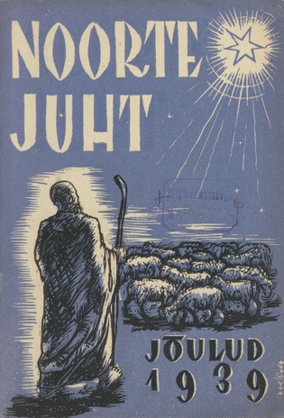 Noorte juht. Jõulud : Eesti ev.-lut. kiriku noorte häälekandja ; 12 1939-12-20
