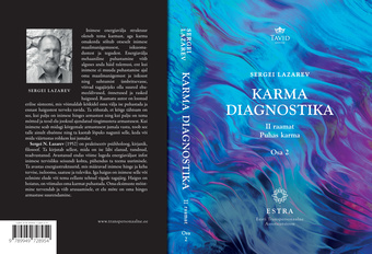 Karma diagnostika. II raamat, Puhas karma. Osa 2 
