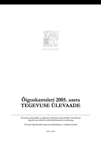 Õiguskantsleri 2005 aasta tegevuse ülevaade