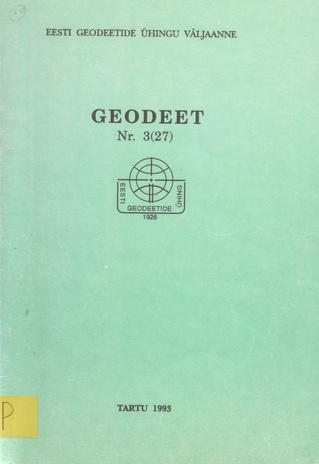 Geodeet : Eesti Geodeetide Ühingu väljaanne ; 3 (27) 1993