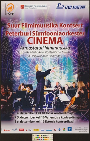 Cinema : suur filmimuusika kontsert : Peterburi sümfooniaorkester 