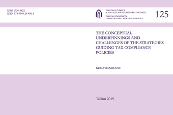 The conceptual underpinnings and challenges of the strategies guiding tax compliance policies 