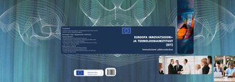 Euroopa innovatsiooni- ja tehnoloogiainstituut (EIT) : innovatsiooni päevakeskus