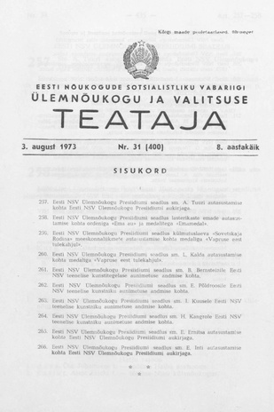 Eesti Nõukogude Sotsialistliku Vabariigi Ülemnõukogu ja Valitsuse Teataja ; 31 (400) 1973-08-03