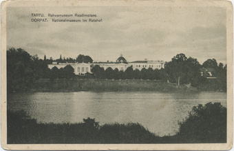 Tartu : rahvamuuseum Raadimõisas = Dorpat : Nationalmuseum in Ratshof