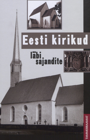 Eesti kirikud läbi sajandite 