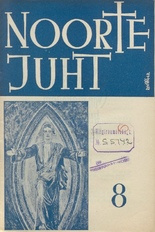 Noorte juht : Eesti ev.-lut. kiriku noorte häälekandja ; 8 1939-08-08