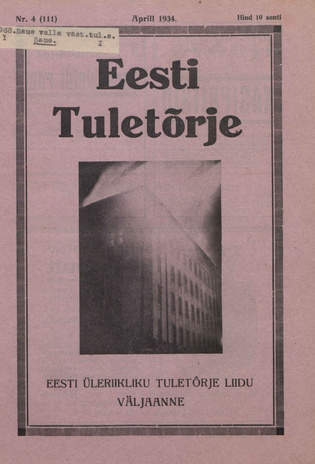 Eesti Tuletõrje : tuletõrje kuukiri ; 4 (111) 1934-04