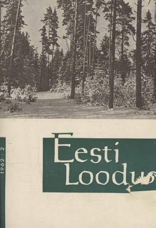 Eesti Loodus ; 2 1962-03/04