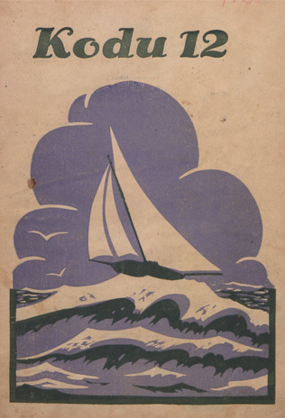 Kodu : perekondlik kirjanduse, teaduse ja kunsti ajakiri ; 12 1928-06