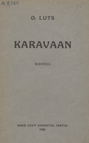Karavaan : novell