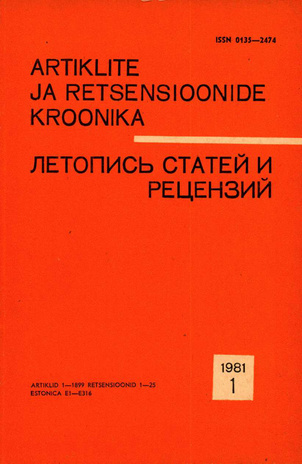Artiklite ja Retsensioonide Kroonika = Летопись статей и рецензий ; 1 1981-01