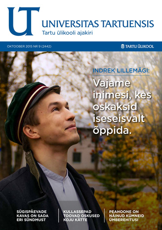 Universitas Tartuensis : UT : Tartu Ülikooli ajakiri ; 9 2015-10