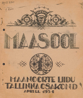 Maasool : Maanoorte Liidu Tallinna osakonna ajakiri ; 1 1934