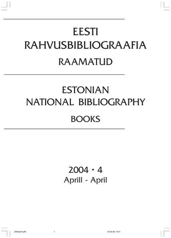 Eesti Rahvusbibliograafia. Raamatud ; 4 2004-04