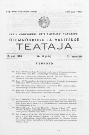 Eesti Nõukogude Sotsialistliku Vabariigi Ülemnõukogu ja Valitsuse Teataja ; 19 (844) 1988-05-10
