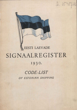 Eesti laevade signaalregister = Code-list of Estonian shipping ; 1930