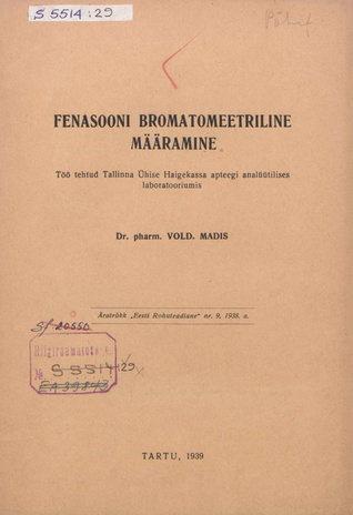 Fenasooni bromatomeetriline määramine : töö tehtud Tallinna Ühise Haigekassa apteegi analüütilises laboratooriumis 