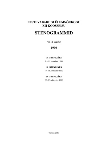 Eesti Vabariigi Ülemnõukogu XII koosseisu stenogrammid ; 8. kd. (Eesti NSV Ülemnõukogu stenogrammid. 12. koosseis)