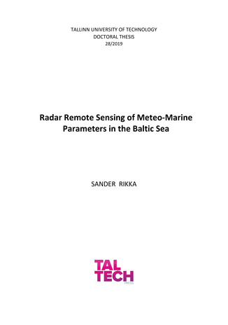 Radar remote sensing of meteo-marine parameters in the Baltic Sea = Laine- ja tuuleväljade määramine Läänemeres radarkaugseire andmetest 