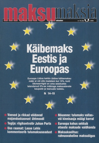 Maksumaksja : Eesti Maksumaksjate Liidu ajakiri ; 10 (32) 2000-10
