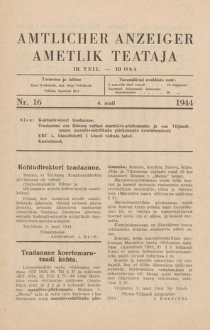 Ametlik Teataja. III osa = Amtlicher Anzeiger. III Teil ; 16 1944-05-06