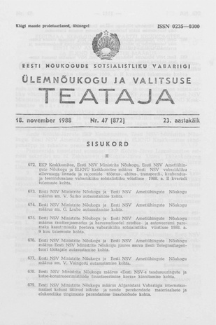 Eesti Nõukogude Sotsialistliku Vabariigi Ülemnõukogu ja Valitsuse Teataja ; 47 (872) 1988-11-18