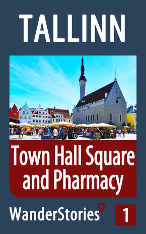 Town Hall Square and Pharmacy in Tallinn