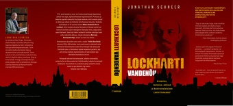 Lockharti vandenõu : armastus, reetmine, mõrvad ja kontrrevolutsioon Lenini Venemaal 