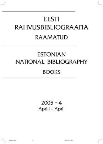 Eesti Rahvusbibliograafia. Raamatud ; 4 2005-04