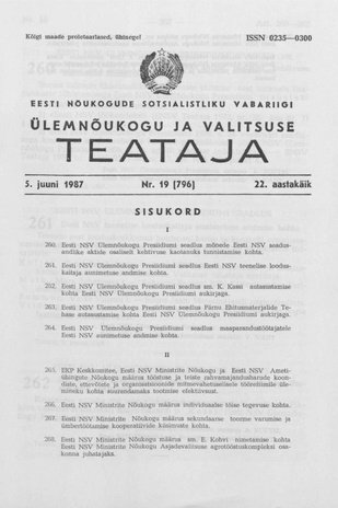 Eesti Nõukogude Sotsialistliku Vabariigi Ülemnõukogu ja Valitsuse Teataja ; 19 (796) 1987-06-05