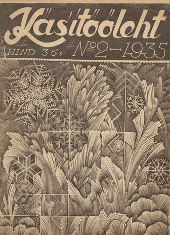Käsitööleht : naiste käsitöö ja kodukaunistamise ajakiri ; 2 1935-02-25