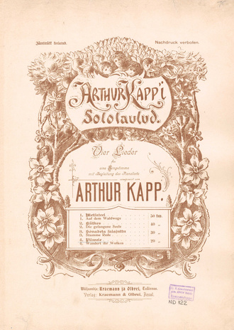 Arthur Kapp'i sololaulud. 4, Pilwele = Vier Lieder : für eine Singstimme mit Begleitung des Pianoforte. 4, Wandert ihr Wolken 