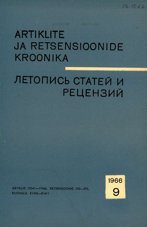 Artiklite ja Retsensioonide Kroonika = Летопись статей и рецензий ; 9 1966-09