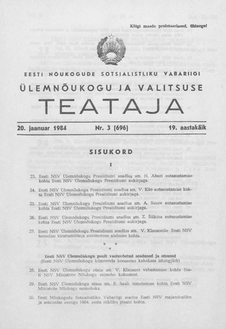 Eesti Nõukogude Sotsialistliku Vabariigi Ülemnõukogu ja Valitsuse Teataja ; 3 (696) 1984-01-20