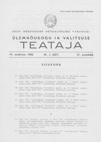 Eesti Nõukogude Sotsialistliku Vabariigi Ülemnõukogu ja Valitsuse Teataja ; 5 (607) 1982-02-19